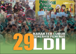 29 Karakter Luhur Generasi Penerus Warga LDII