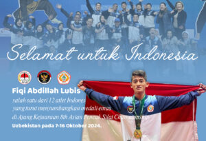 Fiqi Abdillah Lubis Sumbang Emas, Indonesia Juara Umum Kejuaraan Asia Pencak Silat 2024