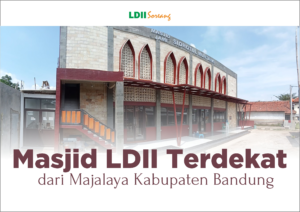 Masjid LDII Terdekat dari Majalaya Kabupaten Bandung