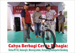 Berbagi Cerita Bahagia: Cahya Ketua RT 02 Sukarajin Warung Lobak Katapang Kabupaten Bandung