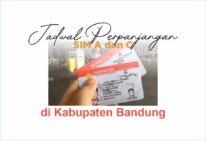 Jadwal Perpanjangan SIM Keliling di Kabupaten Bandung