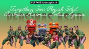 HUT FKUB Karawang Ke-18: PERSINAS ASAD Tampilkan Seni Pencak Silat Berbasis Harmoni Lintas Agama