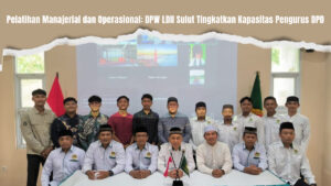 Pelatihan Manajerial dan Operasional: DPW LDII Sulut Tingkatkan Kapasitas Pengurus DPD